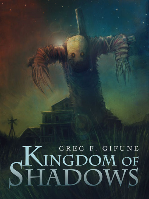 Title details for Kingdom of Shadows by Greg F. Gifune - Available